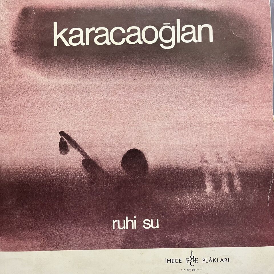 Ruhi Su – Karacaoğlan