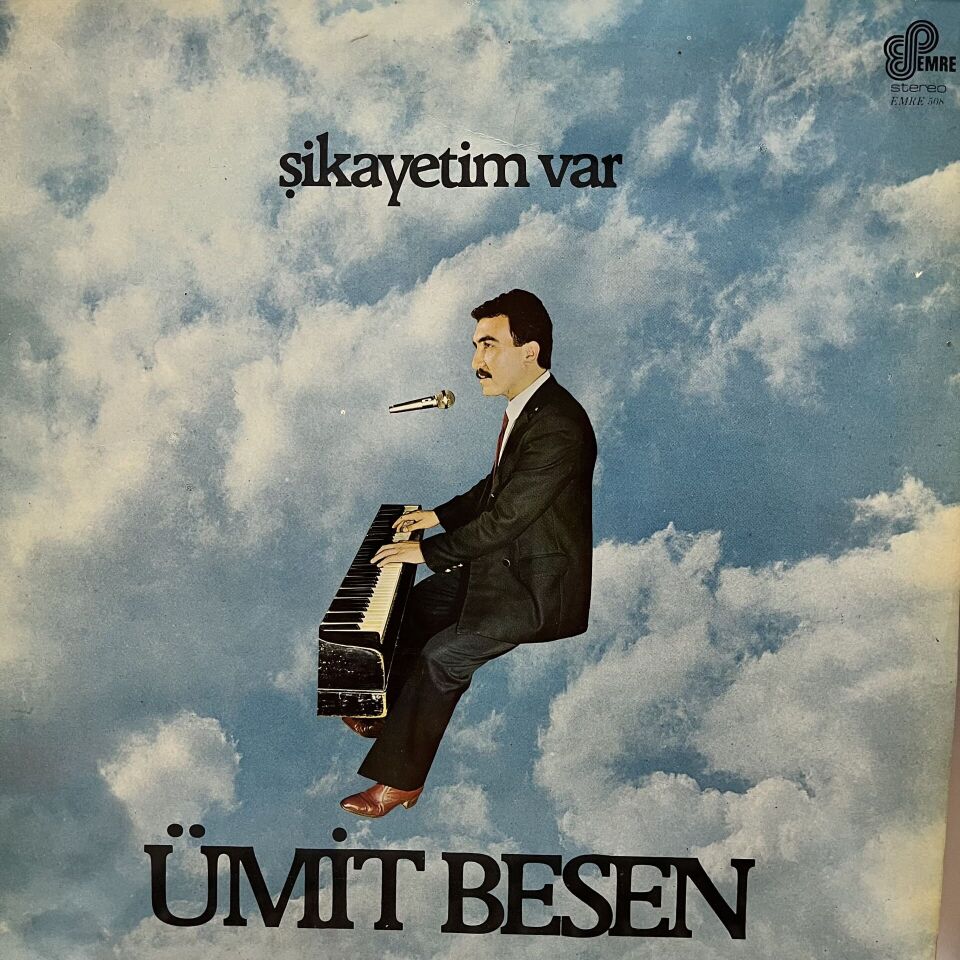 Ümit Besen – Şikayetim Var