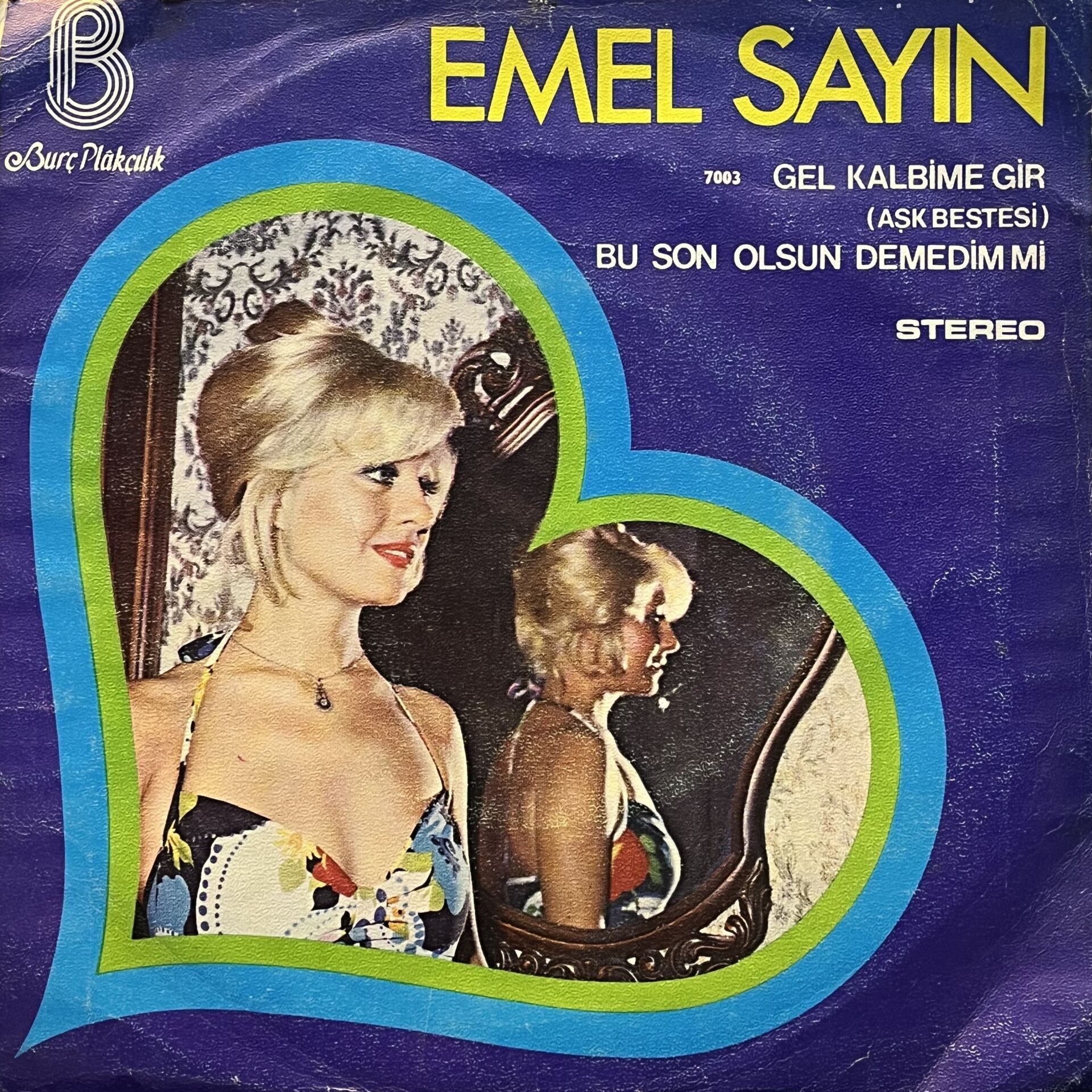 Emel Sayın – Gel Kalbime Gir (Aşk Bestesi) / Bu Son Olsun Demedim Mi