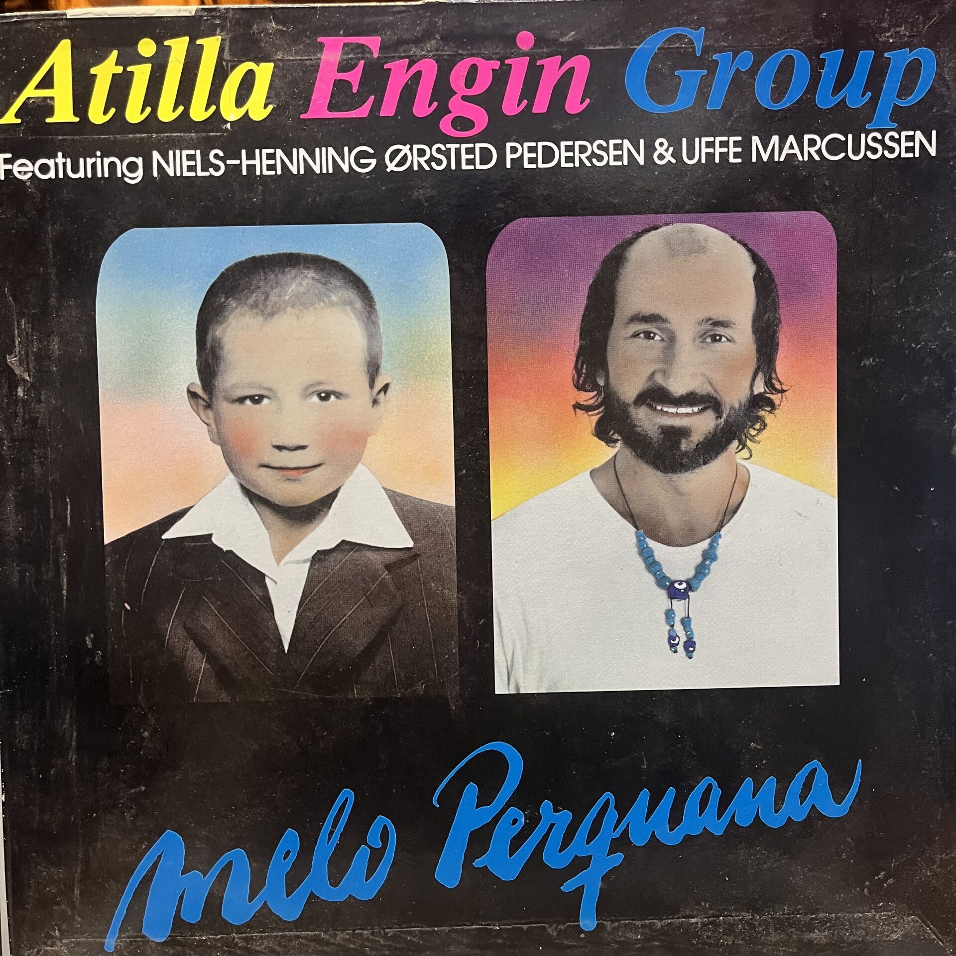 Atilla Engin Group Featuring Niels-Henning Ørsted Pedersen & Uffe Markussen – Melo Perquana