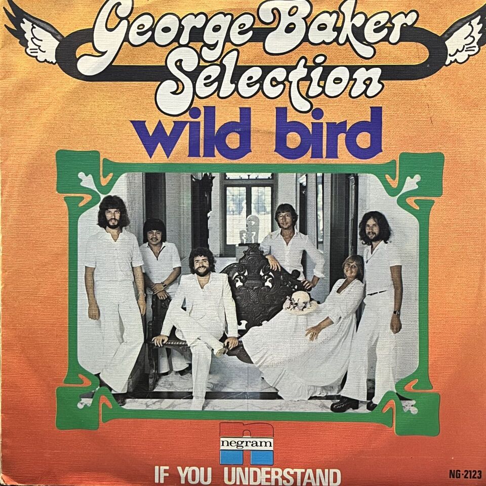 George Baker Selection – Wild Bird