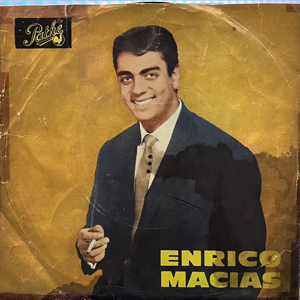 Enrico Macias – Les Pins Du Bord De L'eau