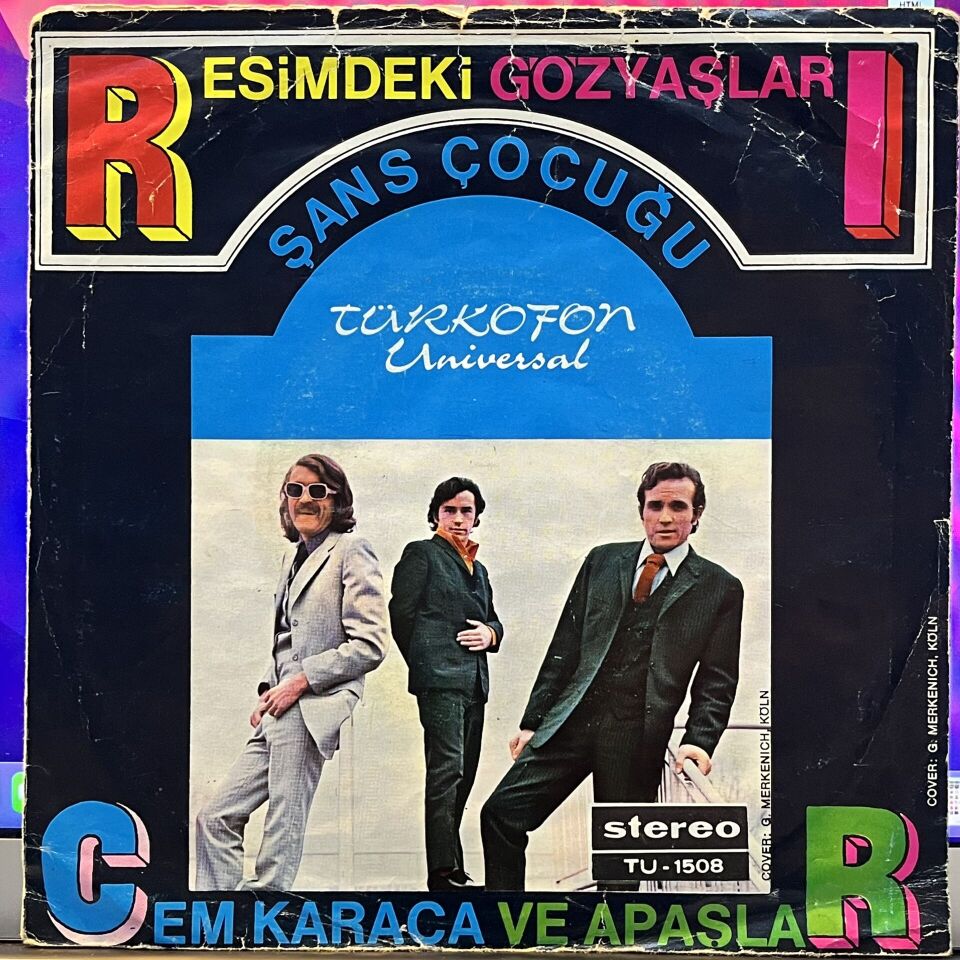 Cem Karaca Ve Apaşlar – Resimdeki Gözyaşları / Şans Çocuğu