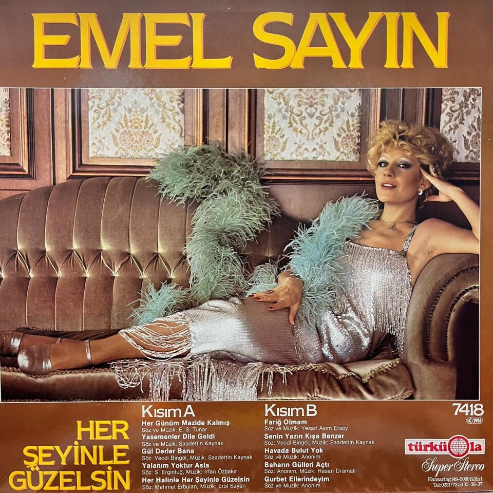 Emel Sayın – Her Şeyinle Güzelsin